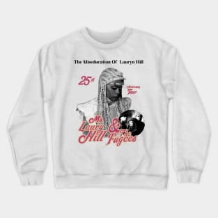 Lauryn Hill Fugees The Famous Vintage Retro Rock Rap Hiphop Crewneck Sweatshirt